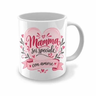 Tazza bianca con grafica Mamma sei speciale con amore